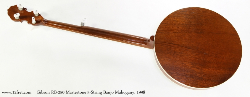 Gibson RB-250 Mastertone 5-String Banjo Mahogany, 1998   Full Rear View
