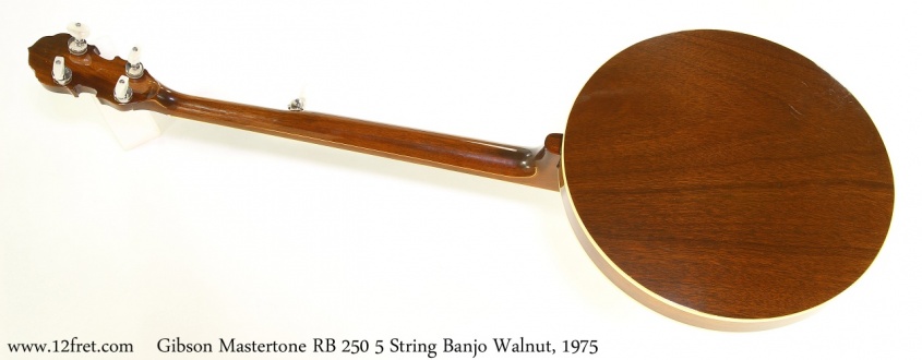 Gibson Mastertone RB 250 5 String Banjo Walnut, 1975 Full Rear View