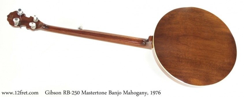 Gibson RB-250 Mastertone Banjo Mahogany, 1976 Full Rear View