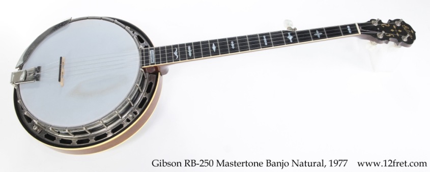 Gibson RB-250 Mastertone Banjo Natural, 1977 Full Front View