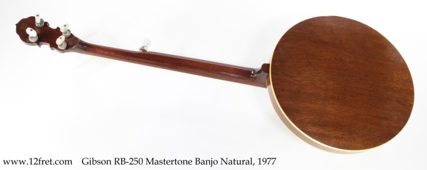 Gibson RB-250 Mastertone Banjo Natural, 1977 Full Rear View