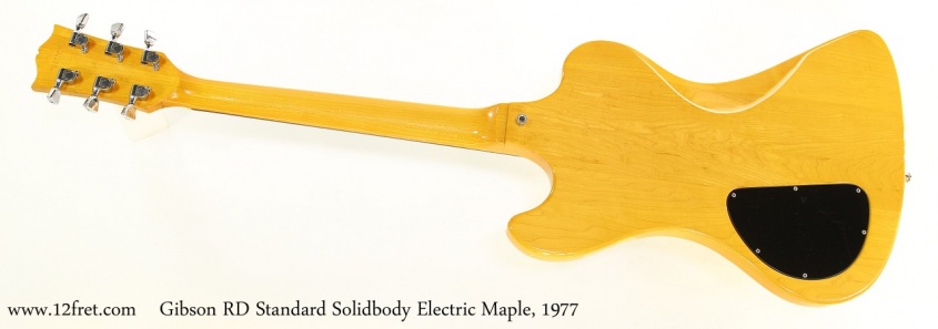 Gibson RD Standard Solidbody Electric Maple, 1977 Full Rear View