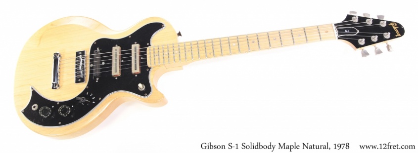 Gibson S-1 Solidbody Maple Natural, 1978 Full Front View
