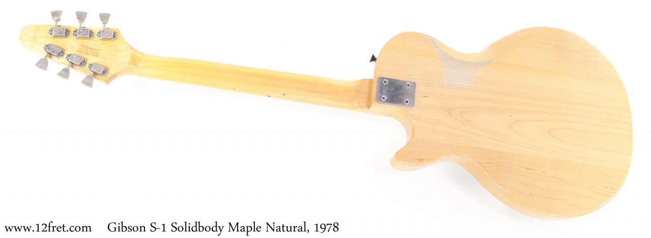 Gibson S1 Solidbody Maple Natural 1978 www.12fret