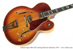 Gibson Super 400 CES Archtop Electric Sunburst, 1973 Top View