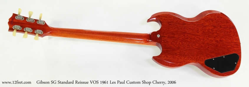Gibson SG Standard Reissue VOS 1961 Les Paul Custom Shop Cherry, 2006   Full Rear View