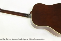 Gibson Sheryl Crow Southern Jumbo Special Edition Sunburst, 2012  Full Rear View