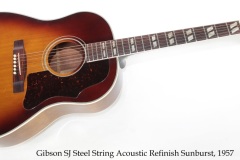 Gibson SJ Steel String Acoustic Refinish Sunburst, 1957 Full Front View