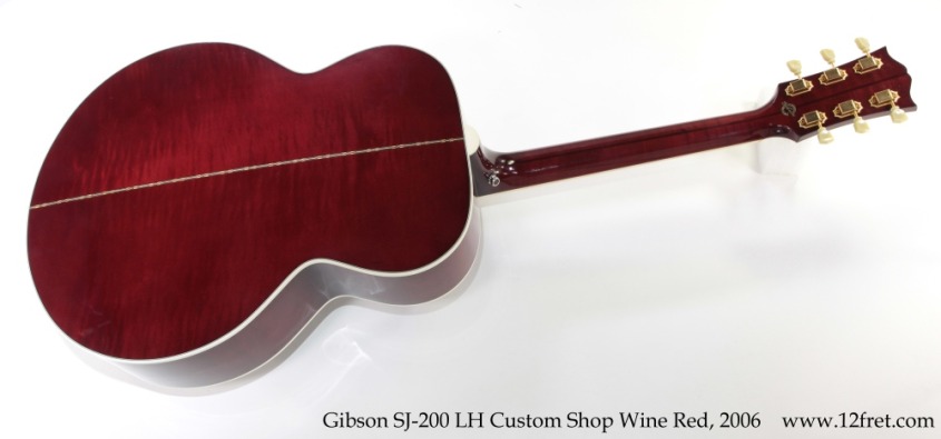 Gibson SJ-200 LH Custom Shop Wine Red, 2006 Full Rear View
