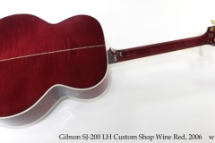 Gibson SJ-200 LH Custom Shop Wine Red, 2006 Full Rear View