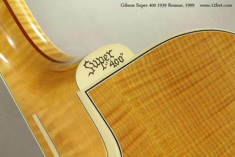 Gibson Super 400 1939 Reissue, 1999 heelcap