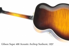 Gibson Super 400 Acoustic Archtop Sunburst, 1937 Full Rear View