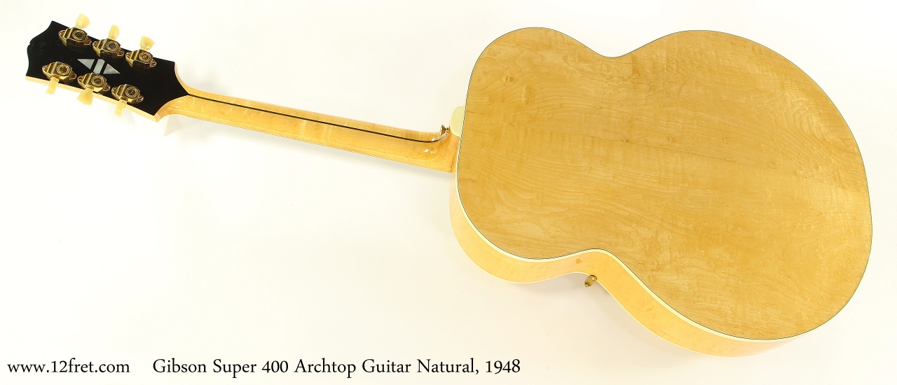 Gibson Super 400 Archtop Guitar Natural, 1948 Full Rear View