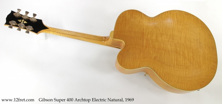 Gibson Super 400 Archtop Electric Natural, 1969 Full Rear View