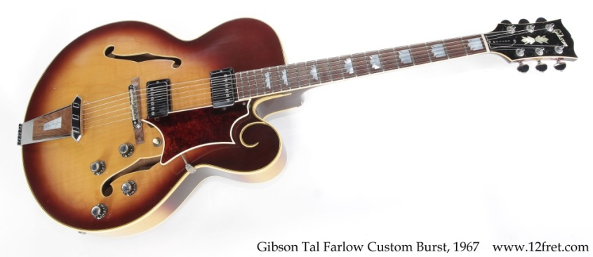 Gibson Tal Farlow Custom Burst, 1967 Full Front View