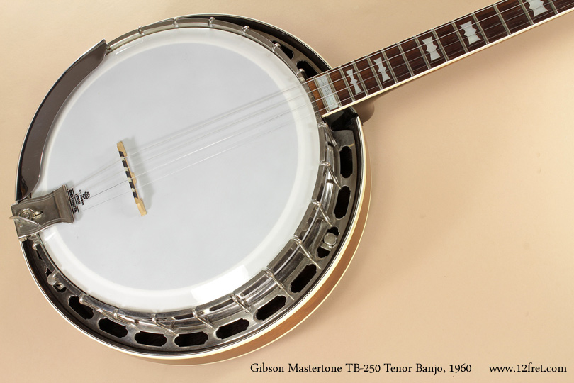 Gibson Mastertone TB-250 Tenor Banjo 1960 top