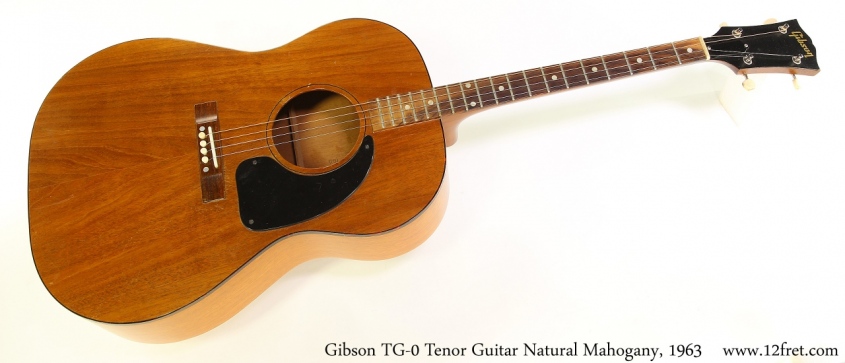 Gibson TG-0 Tenor Guitar Natural Mahogany, 1963 Full Front View