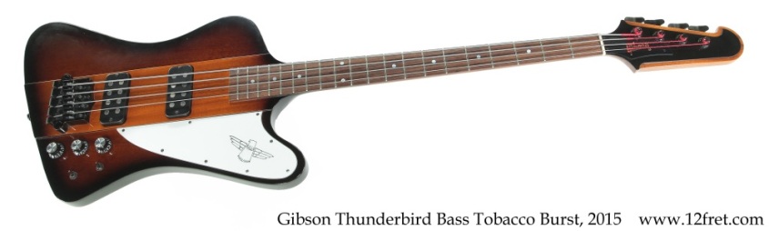 Gibson Thunderbird Bass Tobacco Burst, 2015 Full Front View