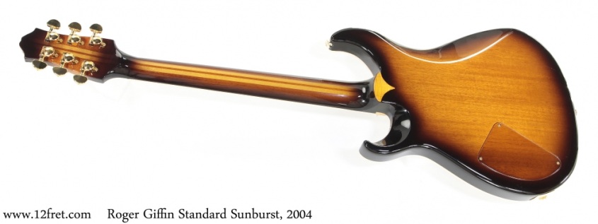 Roger Giffin Standard Sunburst, 2004 Full Rear View