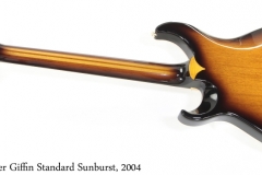 Roger Giffin Standard Sunburst, 2004 Full Rear View