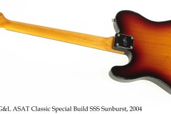 G&L ASAT Classic Special Build Sunburst, 2004 Full Rear View