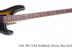 G&L SB-2 USA Solidbody Electric Bass Sunburst, 2007 Full Front View