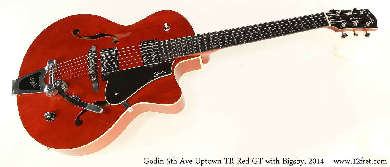 Godin 5th Ave Uptown TR Red GT with Bigsby, 2014 Full Front View