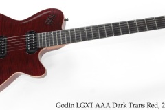 Godin LGXT AAA Dark Trans Red, 2002 Full Front View