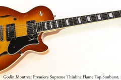 Godin Montreal Premiere Supreme Thinline Flame Top Sunburst, 2013 Full Front View