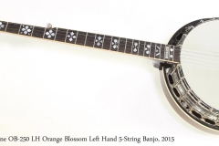 Gold Tone OB-250F LH Orange Blossom Left Hand 5-String Banjo, 2015   Full Front View