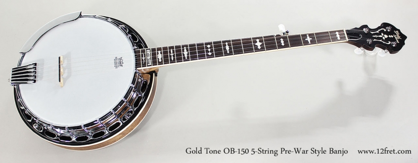 Gold Tone OB-150 5-String Pre-War Style Banjo Full Front View