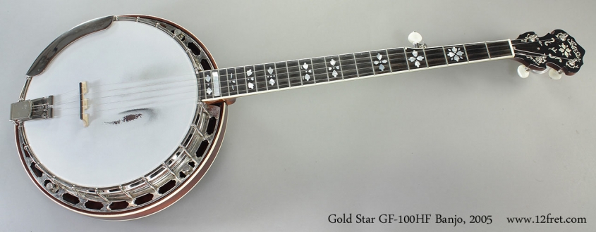 Gold Star GF-100HF Banjo, 2005 Full Front View