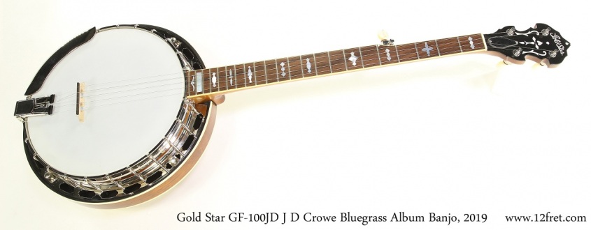 Gold Star GF-100JD J D Crowe Bluegrass Album Banjo, 2019 Full Front View