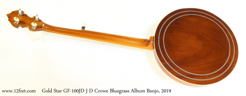 Gold Star GF-100JD J D Crowe Bluegrass Album Banjo, 2019 Full Rear View