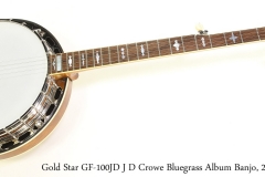 Gold Star GF-100JD J D Crowe Bluegrass Album Banjo, 2019 Full Front View