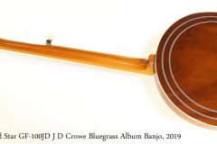 Gold Star GF-100JD J D Crowe Bluegrass Album Banjo, 2019 Full Rear View