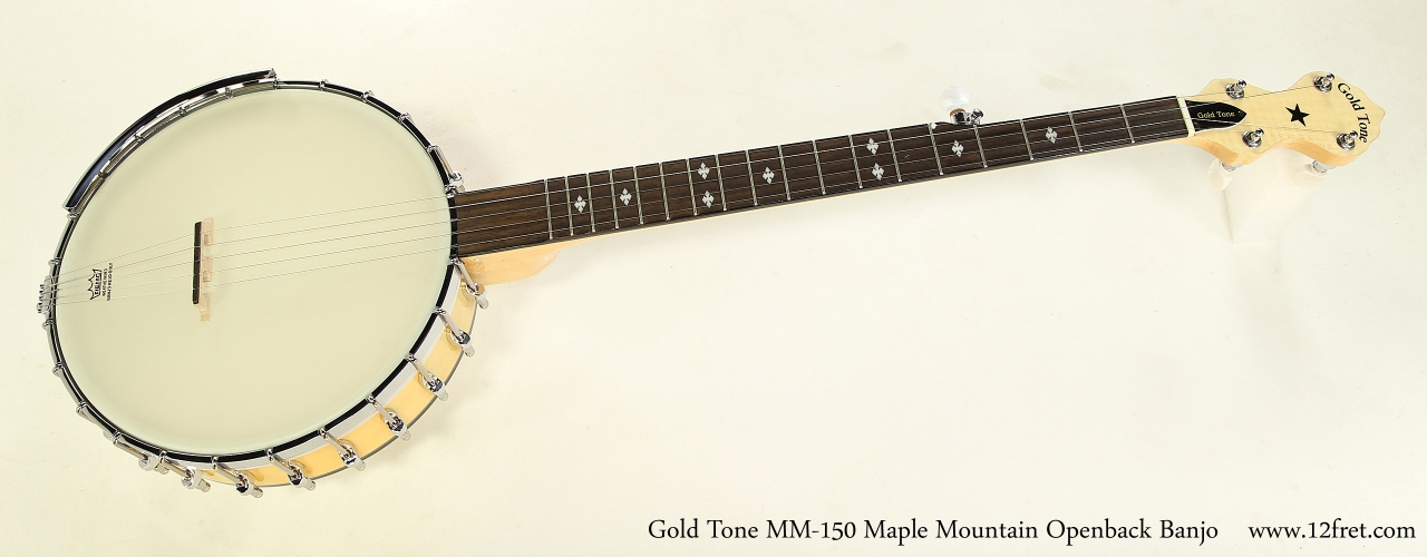 Gold Tone MM 150 Maple Mountain Openback Banjo www.12fret