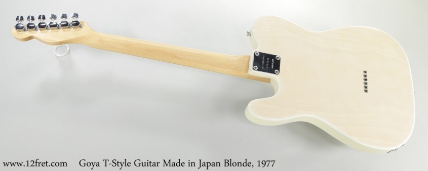 Goya T-Style Guitar Made in Japan Blonde, 1977 Full Rear View