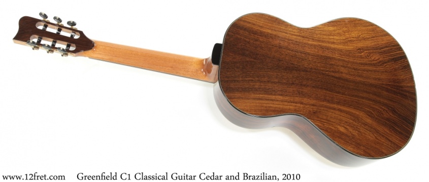 Greenfield C1 Classical Guitar Cedar and Brazilian, 2010 Full Rear View