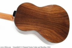 Greenfield C1 Classical Guitar Cedar and Brazilian, 2010 Back View