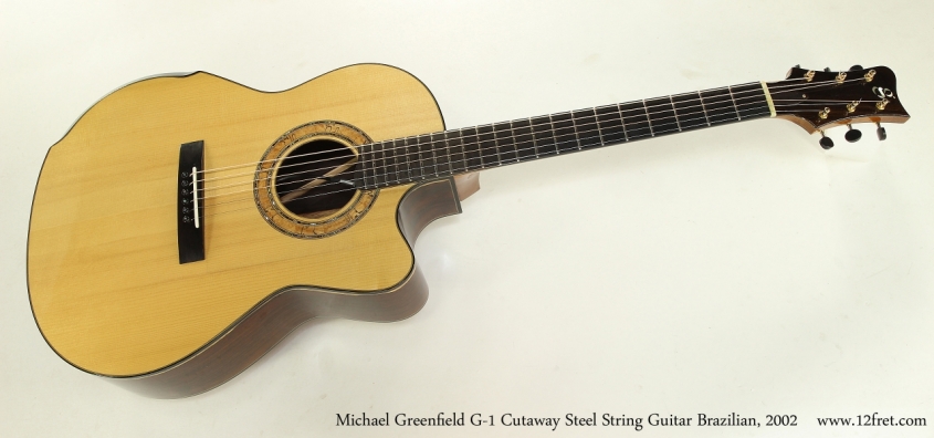 Michael Greenfield G-1 Cutaway Steel String Guitar Brazilian, 2002  Full Front View