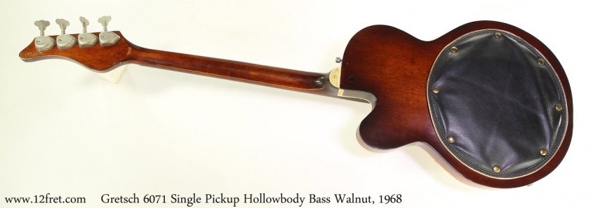 Gretsch 6071 Hollowbody Bass Walnut, 1968 Full Rear View