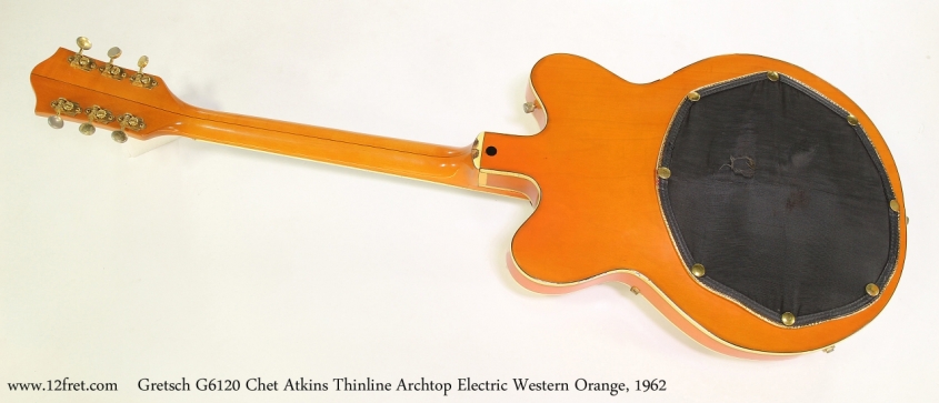 Gretsch G6120 Chet Atkins Thinline Archtop Electric Western Orange, 1962  Full Rear View