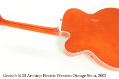 Gretsch 6120 Archtop Electric Western Orange Stain, 2002 Full Rear View