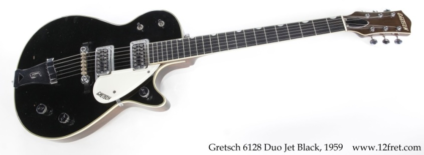 Gretsch 6128 Duo Jet Black, 1959 Full Front View