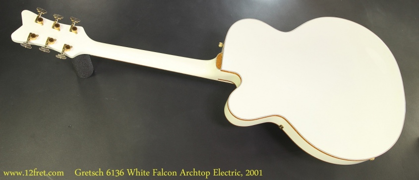 Gretsch 6136 White Falcon Archtop Electric, 2001 Full Rear View