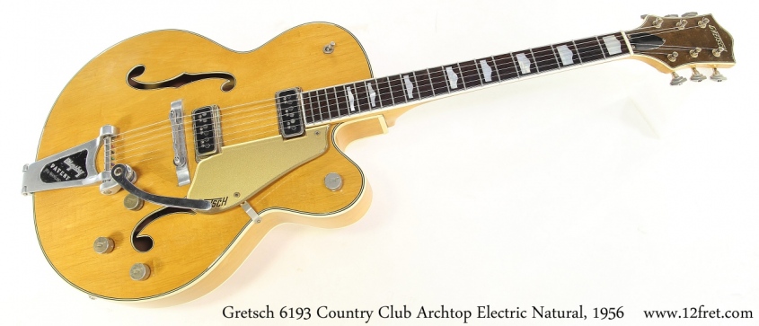 Gretsch 6193 Country Club Archtop Electric Natural, 1956 Full Front View