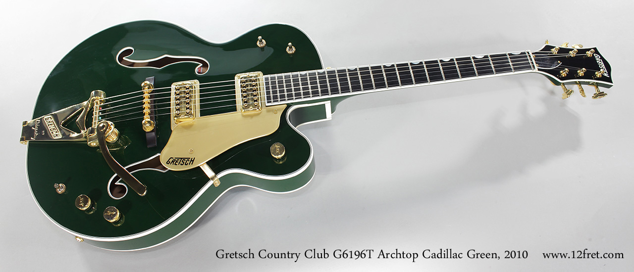 Gretsch Country Club G6196T Archtop Cadillac Green, 2010 Full Front View