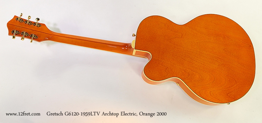 Gretsch G6120-1959LTV Archtop Electric, Orange 2000 Full Rear View