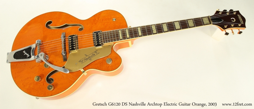 Gretsch G6120 DS Nashville Archtop Electric Guitar Orange, 2003 Full Front View